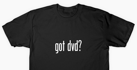 Got DVD T-Shirt