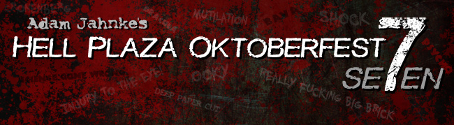 The Hell Plaza Oktoberfest Se7en!
