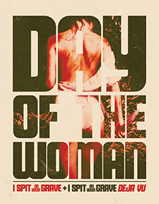 Day of the Woman: I Spit on Your Grave + I Spit on Your Grave: Deja Vu (4K UHD Review)